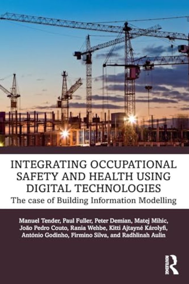 Integrating Occupational Safety and Health using Digital Technologies