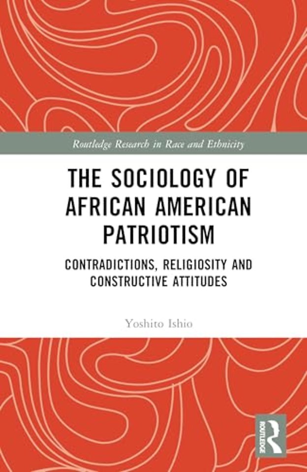 The Sociology of African American Patriotism