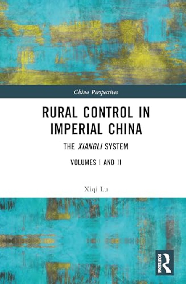 Rural Control in Imperial China
