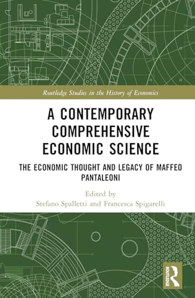 A Contemporary Comprehensive Economic Science
