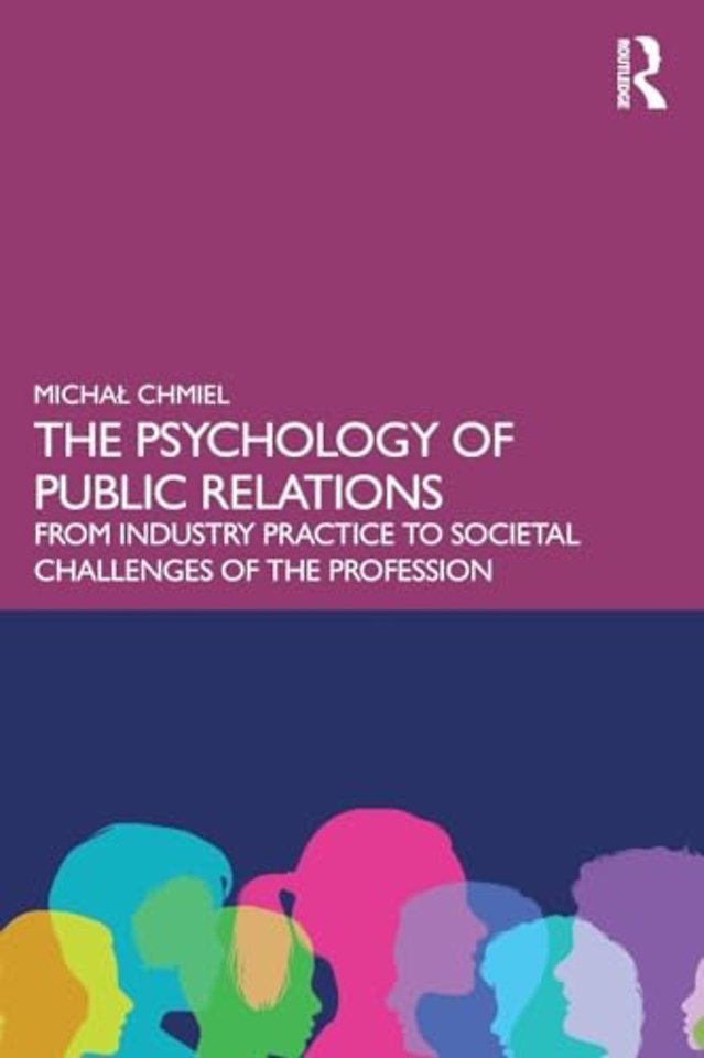 The Psychology of Public Relations