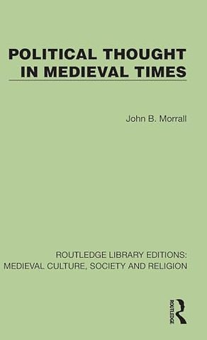 Political Thought in Medieval Times