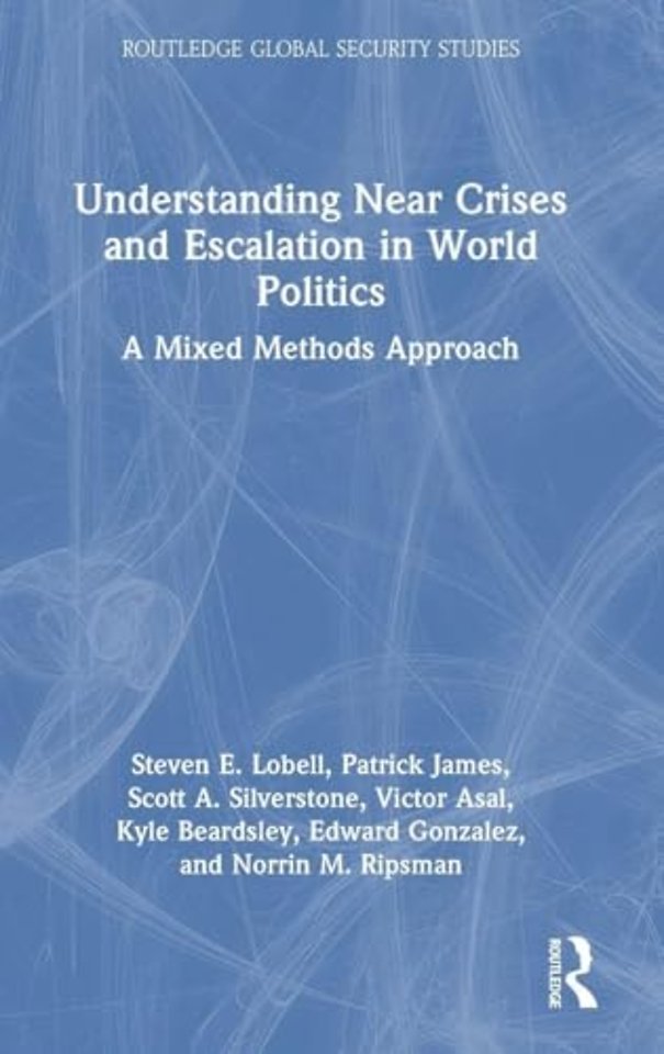 Understanding Near Crises and Escalation in World Politics