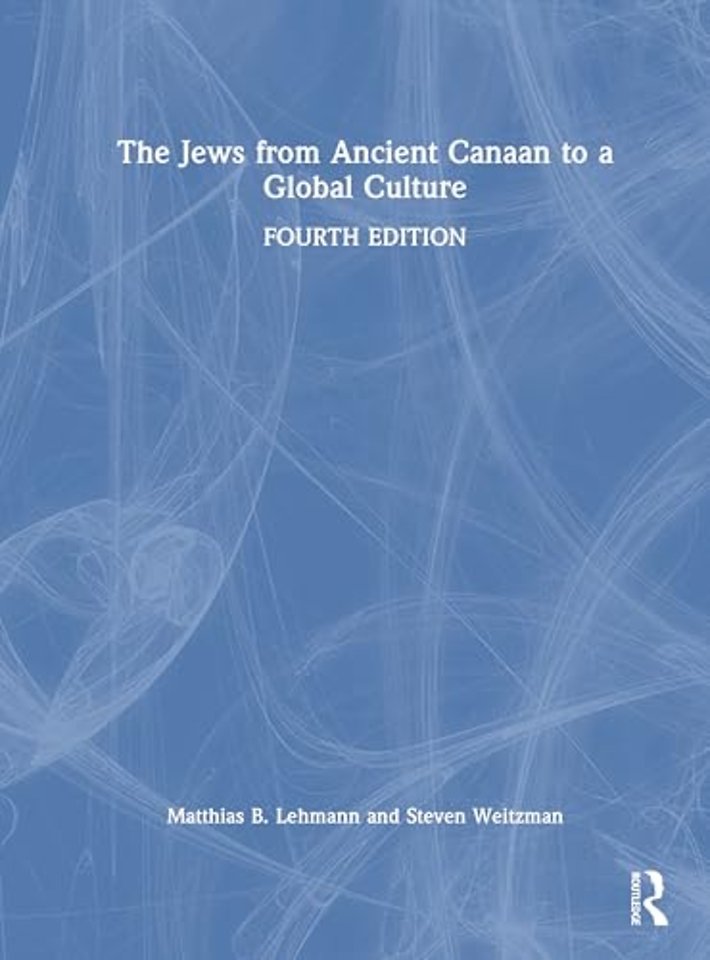 The Jews from Ancient Canaan to a Global Culture