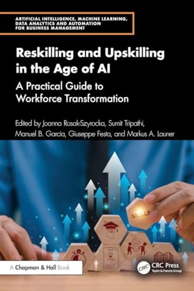 Reskilling and Upskilling in the Age of AI