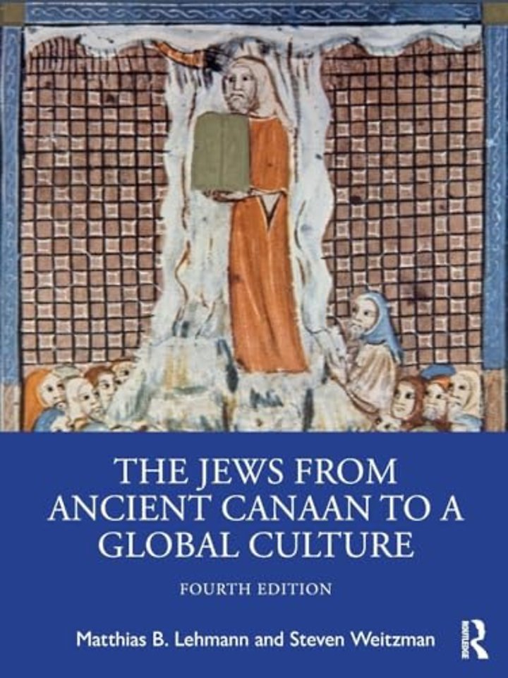 The Jews from Ancient Canaan to a Global Culture