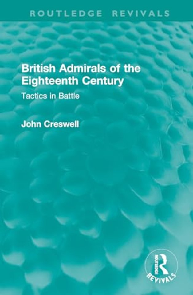 British Admirals of the Eighteenth Century