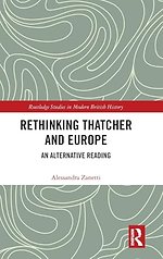 Rethinking Thatcher and Europe