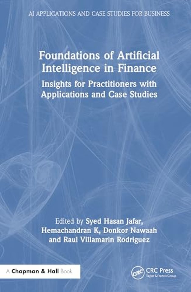 Foundations of Artificial Intelligence in Finance