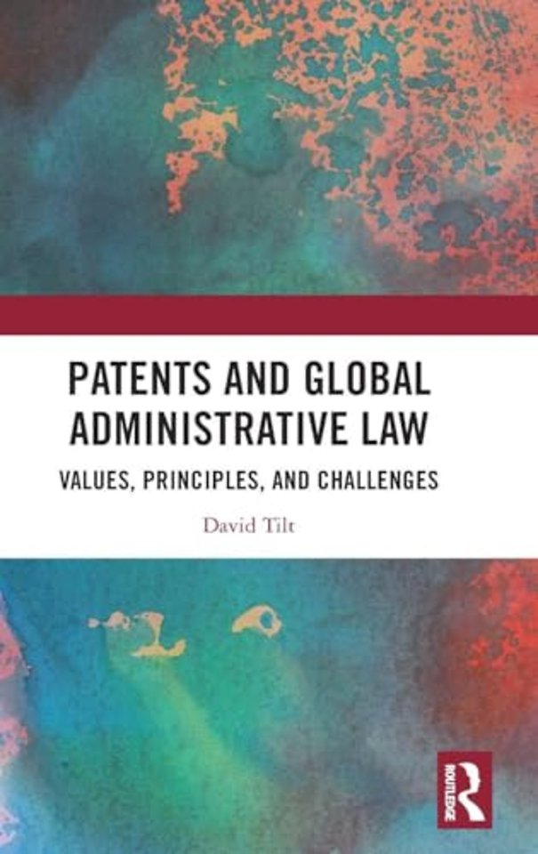 Patents and Global Administrative Law