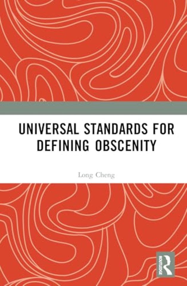 Universal Standards for Defining Obscenity