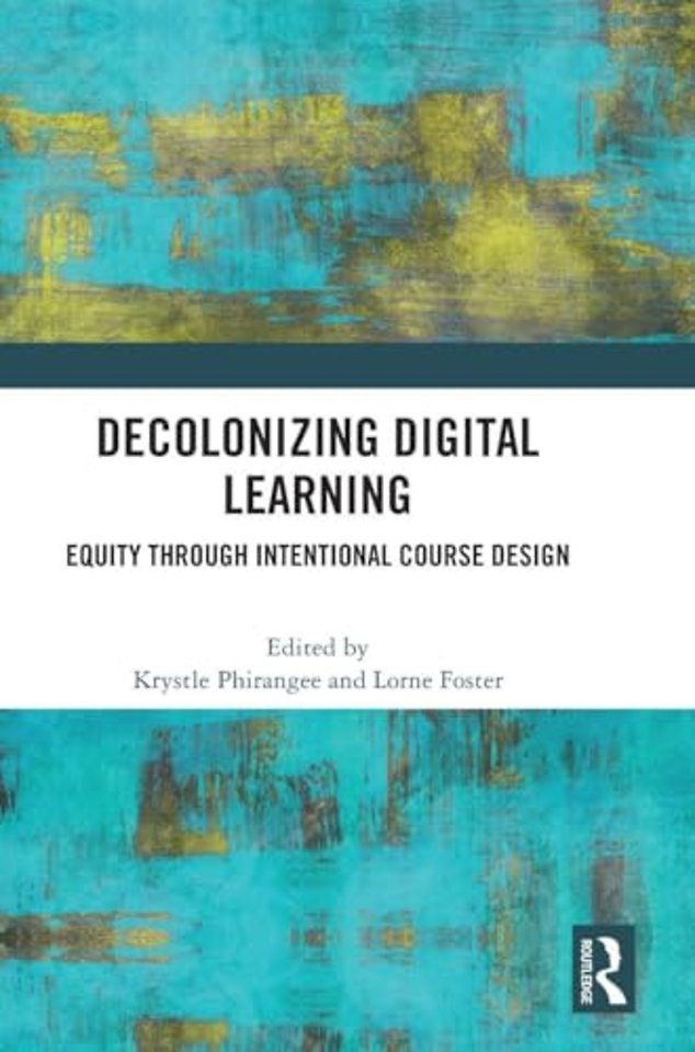 Decolonizing Digital Learning