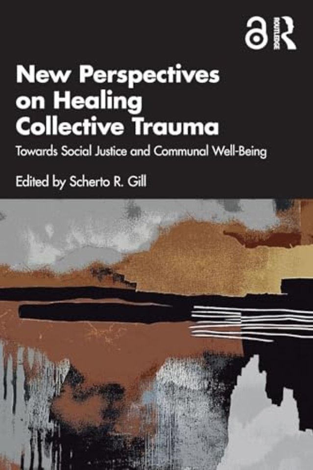 New Perspectives on Healing Collective Trauma