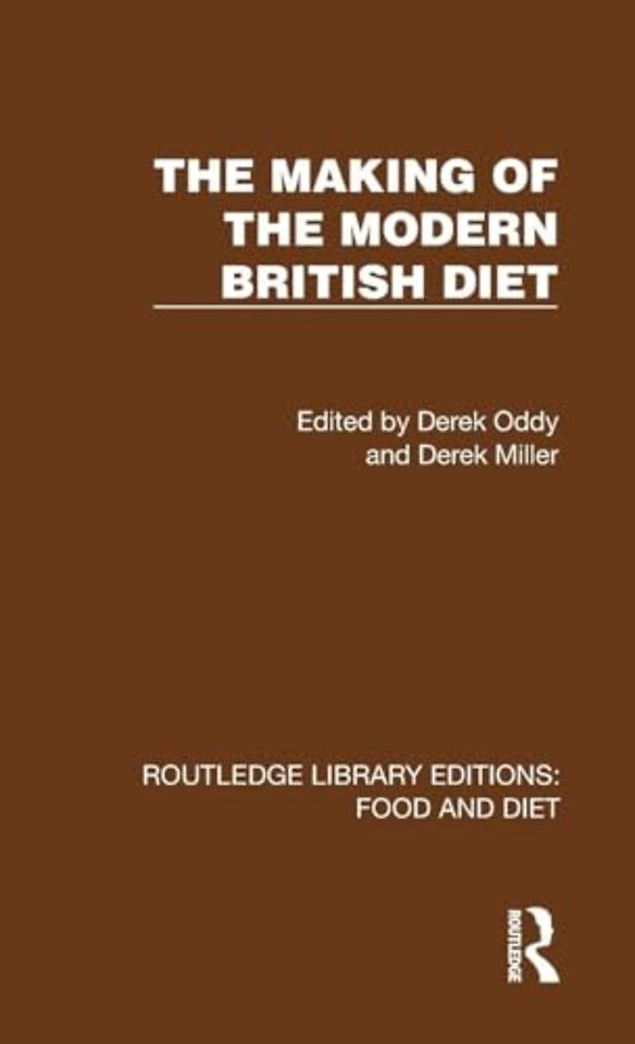 The Making of the Modern British Diet