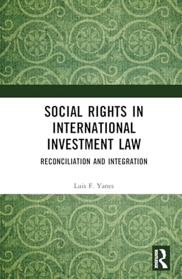 Social Rights in International Investment Law