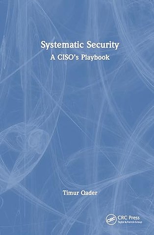 Systematic Security
