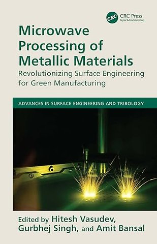 Microwave Processing of Metallic Materials
