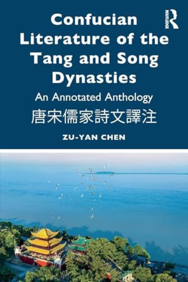 Confucian Literature of the Tang and Song Dynasties