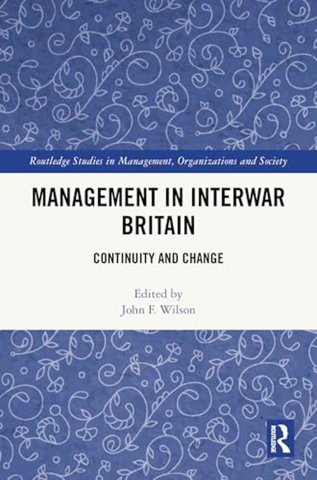 Management in Interwar Britain