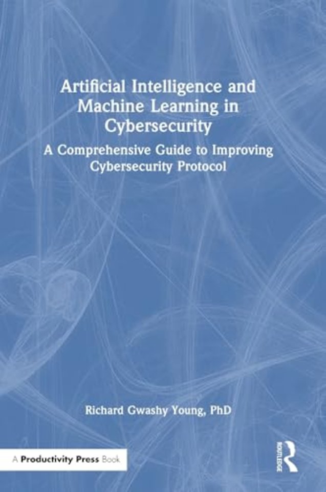 Artificial Intelligence and Machine Learning in Cybersecurity