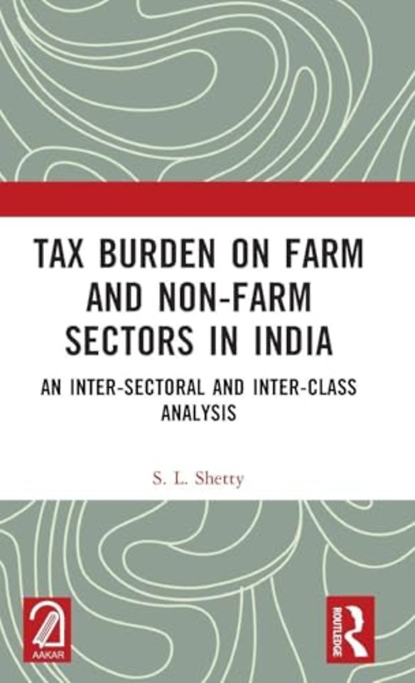 Tax Burden on Farm and Non-farm Sectors in India