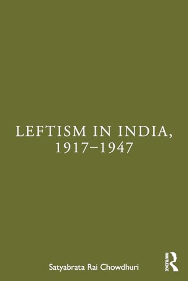 Leftism in India, 1917–1947