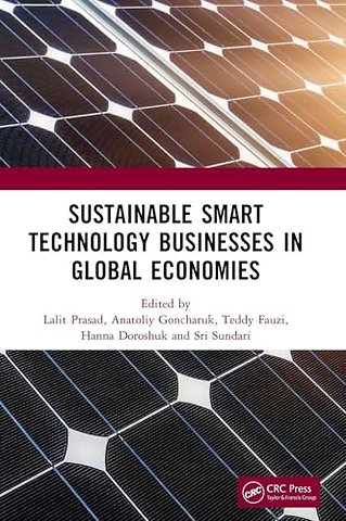 Sustainable Smart Technology Businesses in Global Economies