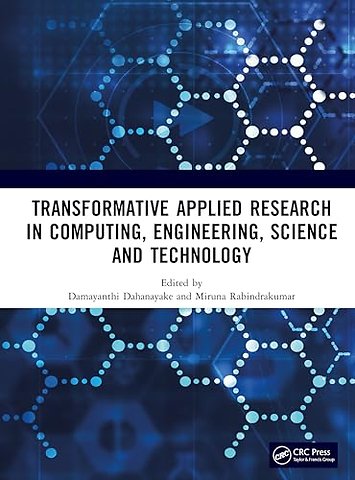 Transformative Applied Research in Computing, Engineering, Science and Technology