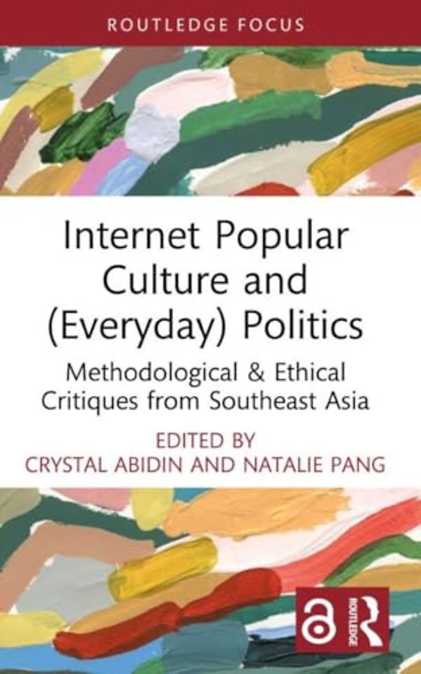Internet Popular Culture and (Everyday) Politics