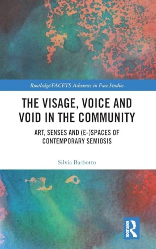 The Visage, Voice and Void in the Community