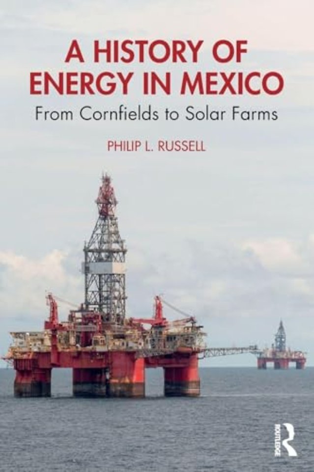 A History of Energy in Mexico