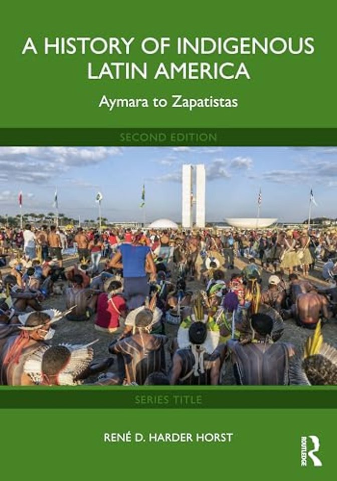 A History of Indigenous Latin America