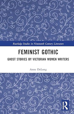 Feminist Gothic