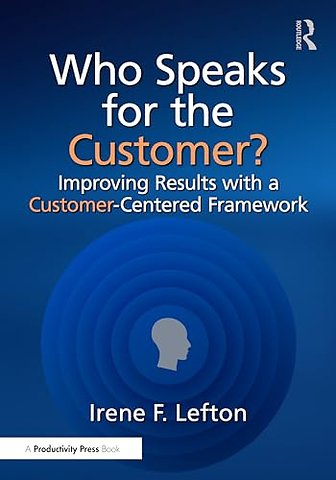 Who Speaks for the Customer?