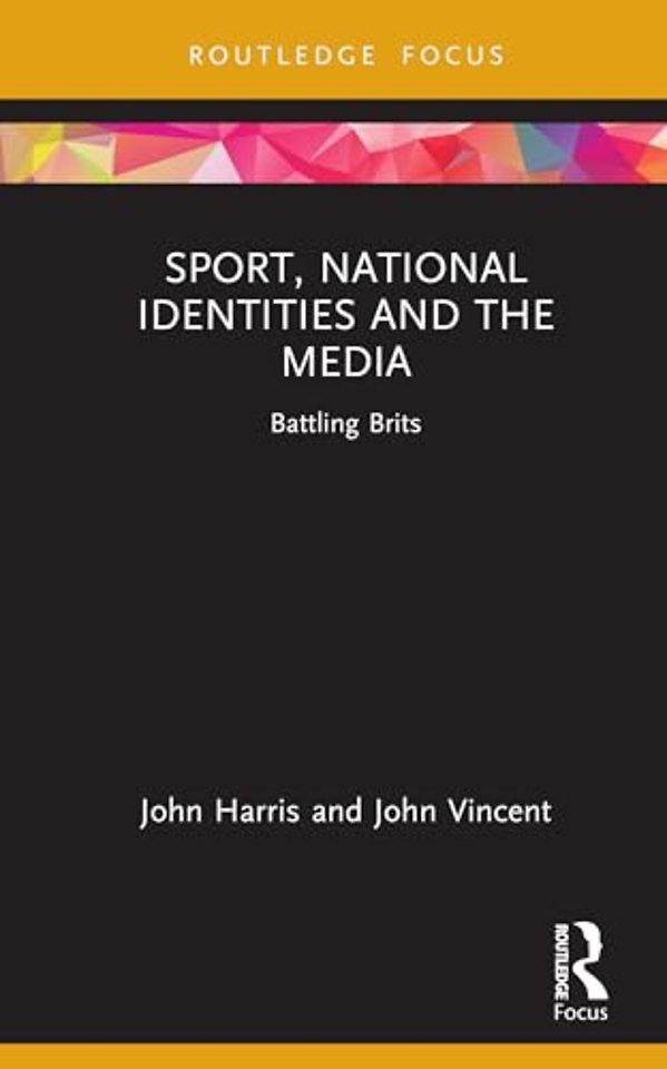 Sport, National Identities and the Media