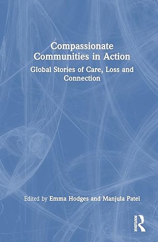 Compassionate Communities in Action
