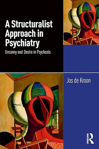 A Structuralist Approach in Psychiatry