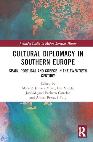 Cultural Diplomacy in Southern Europe