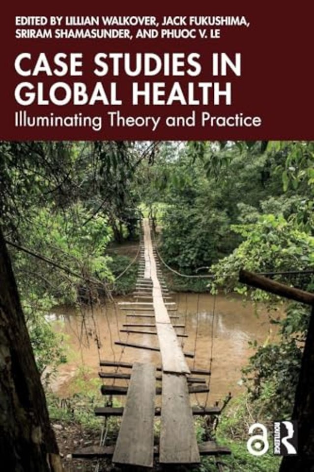 Case Studies in Global Health