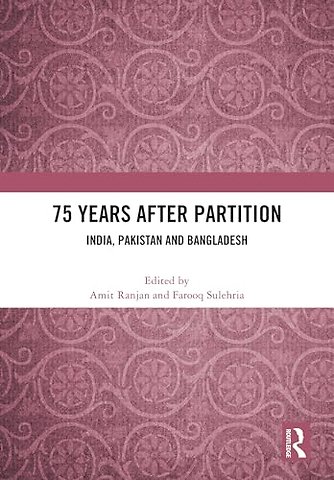 75 Years After Partition