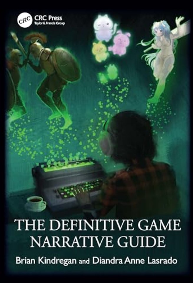 The Definitive Game Narrative Guide