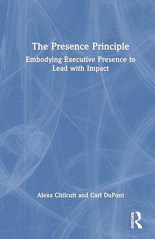 The Presence Principle