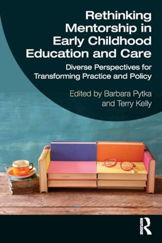 Rethinking Mentorship in Early Childhood Education and Care