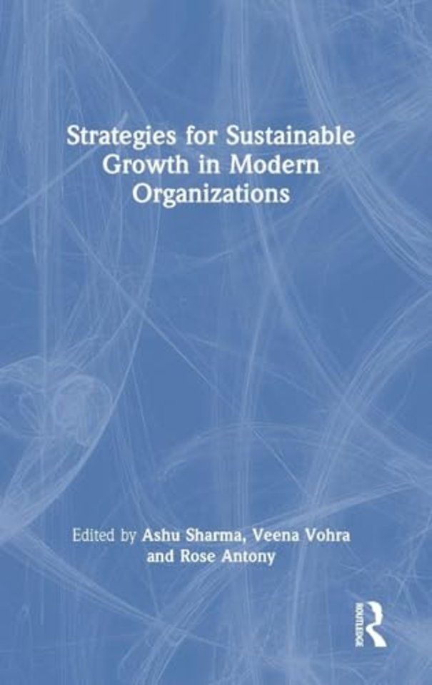Strategies for Sustainable Growth in Modern Organizations