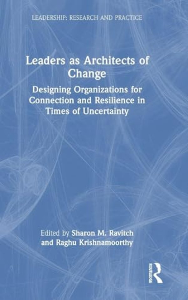Leaders as Architects of Change