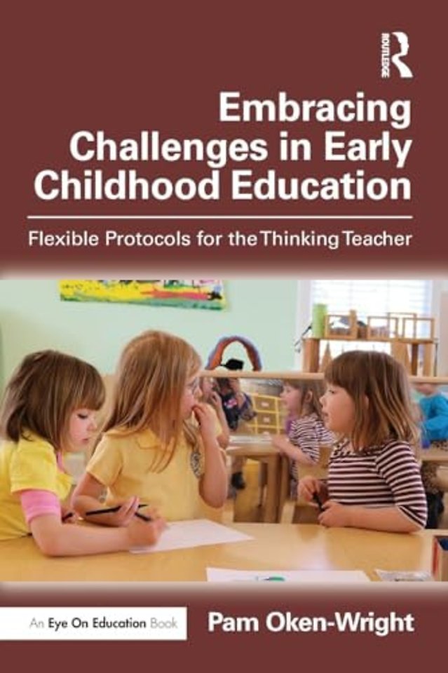 Embracing Challenges in Early Childhood Education