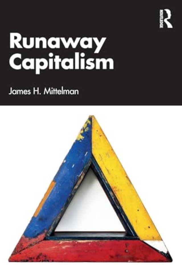 Runaway Capitalism