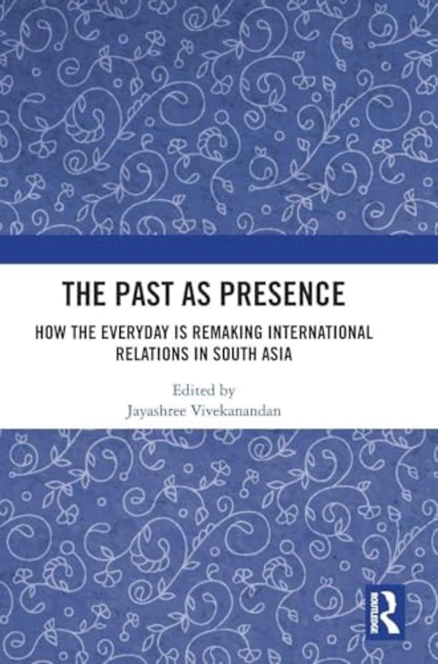 The Past as Presence