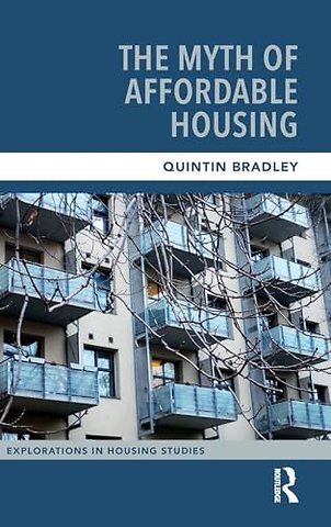 The Myth of Affordable Housing