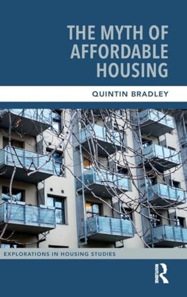 The Myth of Affordable Housing